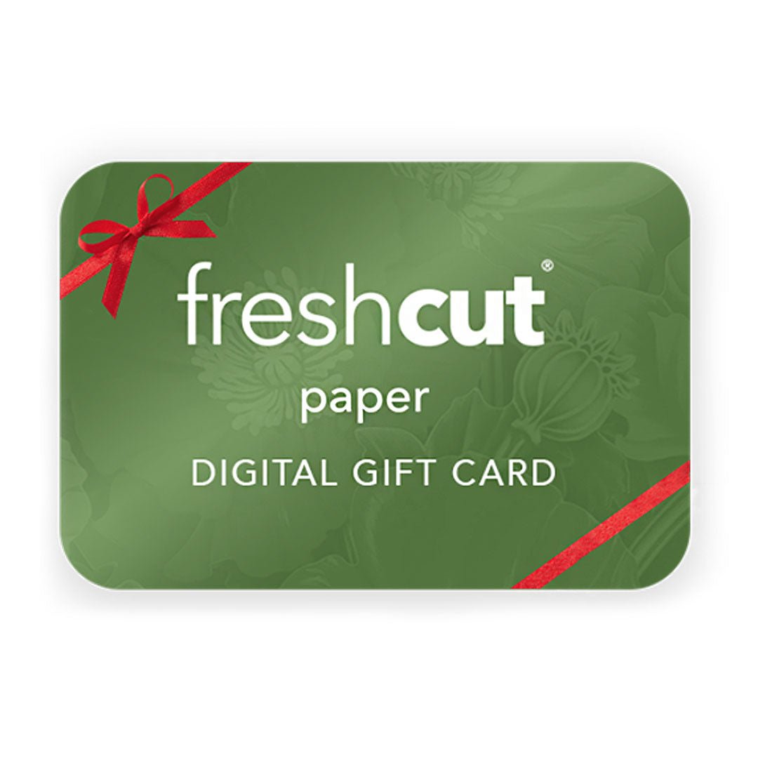 FreshCut Paper Digital Gift Card - FreshCut Paper