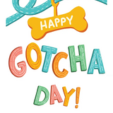 Happy Gotcha Day Card - FreshCut Paper
