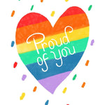 Proud of You Pride Card - FreshCut Paper